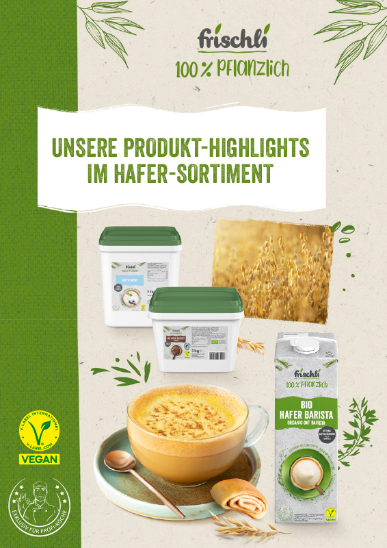 frischli Salesfolder »Unsere Produkt-Highlights im Hafer-Sortiment« DE 04202/03 INTERNET